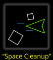 “Space Cleanup”